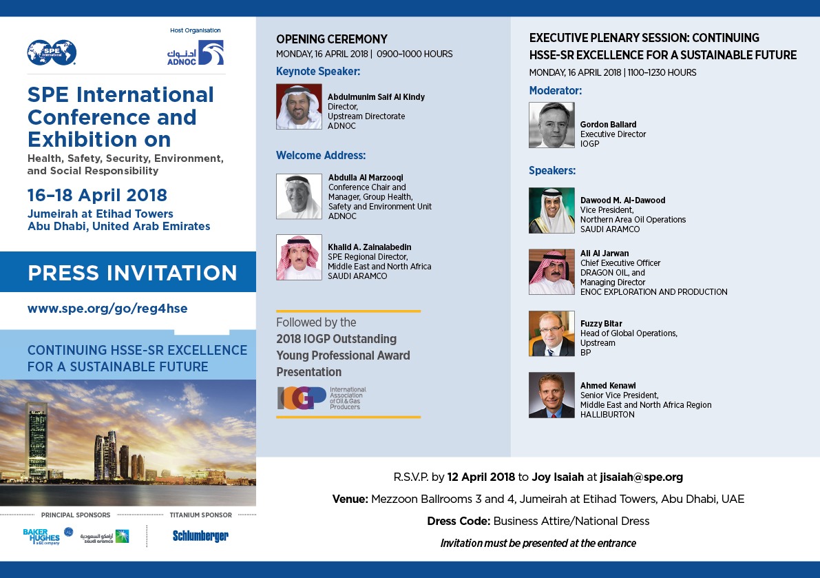 Society of Petroleum Engineers’ International Conference on Health, Safety, Security, Environment, and Social Responsibility from 16-18 April 2018